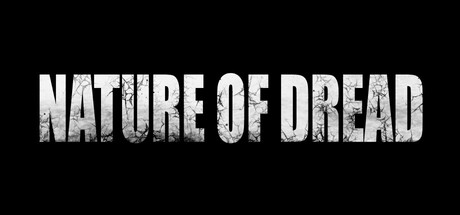 Nature of Dread Steam header: the title in distressed white capitals on black.